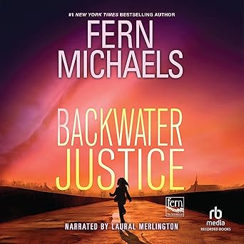 AudioBook - Backwater Justice (2024)by Fern Michaels