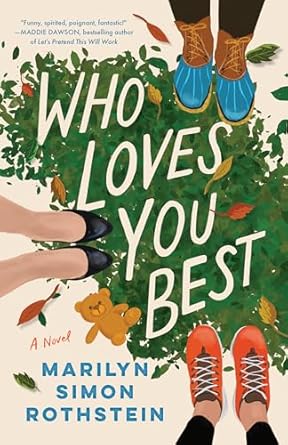 Who Loves You Best (2024)by Marilyn Simon Rothstein