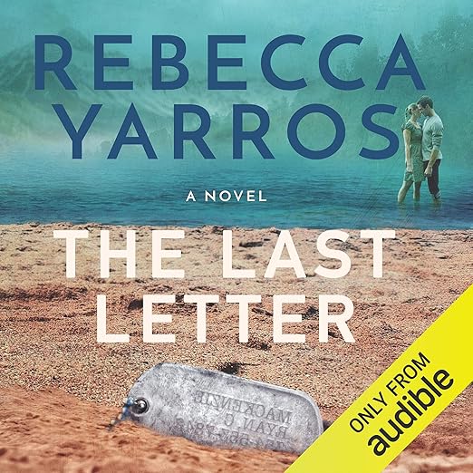 AudioBook - The Last Letter (2019)by Rebecca Yarros