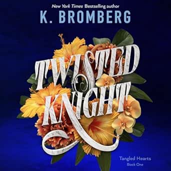 AudioBook - Twisted Knight (2024)by K. Bromberg