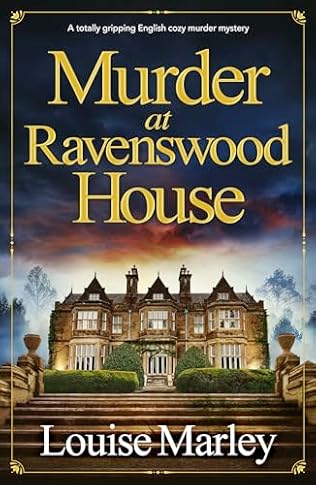 Murder at Ravenswood House (2024) by Louise Marley