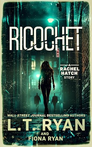 Ricochet (2024) by Fiona Ryan and L T Ryan