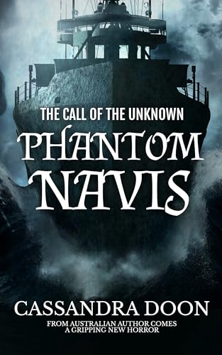 Phantom Navis (2025) by Cassandra Doon