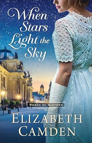 When Stars Light the Sky (2025) by Elizabeth Camden