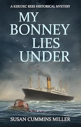 My Bonney Lies Under (2025) by Susan Cummins Miller