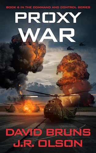 Proxy War (2025) by David Bruns and J R Olson