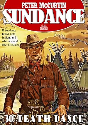 Sundance 30: Death Dance (2023)by Peter McCurtin