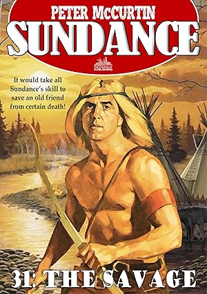 Sundance 31: The Savage (2023)by Peter McCurtin