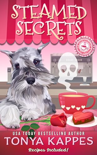 Steamed Secrets (2025) by Tonya Kappes