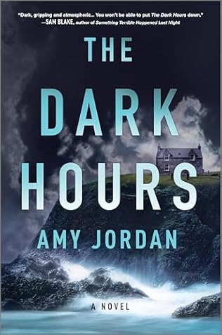 The Dark Hours (2025) by Amy Jordan