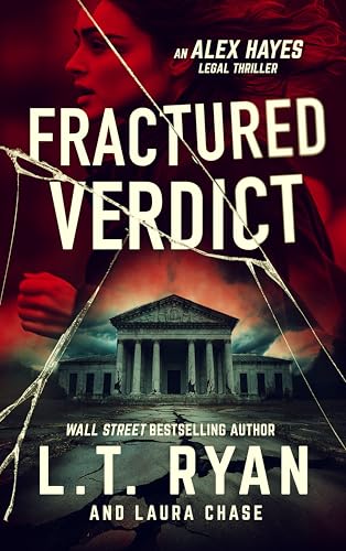 Fractured Verdict (2025) by Laura Chase and L T Ryan