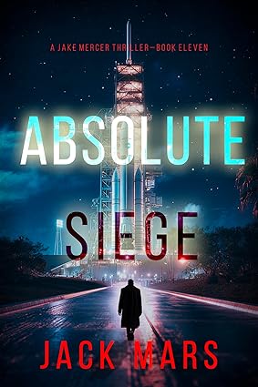 Absolute Siege (2025)by Jack Mars