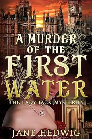 A Murder of the First Water (2025) by Jane Hedwig