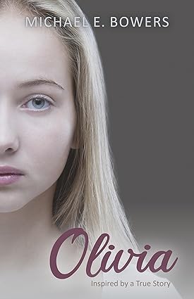 Olivia (2024)by Michael E. Bowers