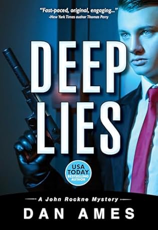 Deep Lies (2025) by Dan Ames