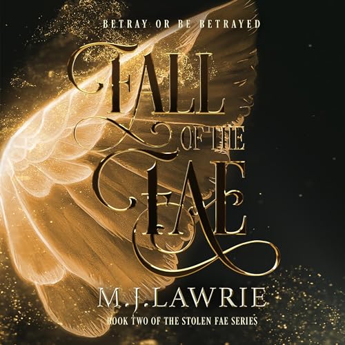 AudioBook - Fall of the Fae(2024)By M. J. Lawrie