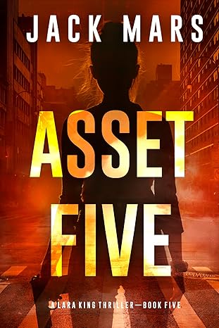 Asset Five (2025)by Jack Mars