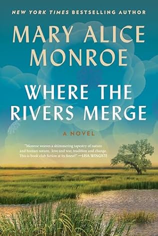 Where the Rivers Merge (2025) by Mary Alice Monroe