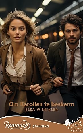 Om Karolien te beskerm (Afrikaans Edition)(2025)by Elsa Winckler