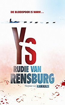 Ys (Afrikaans Edition) (2018)by Rudie van Rensburg
