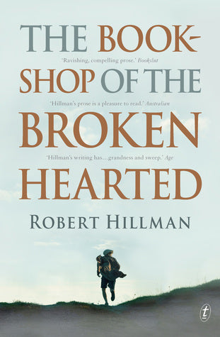 The Bookshop of the Broken Hearted (2018)by Robert Hillman