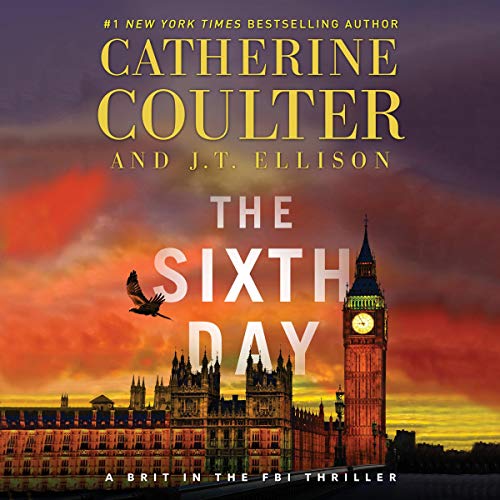 AudioBook - The Sixth Day (2018)by Catherine Coulter, J.T. Ellison