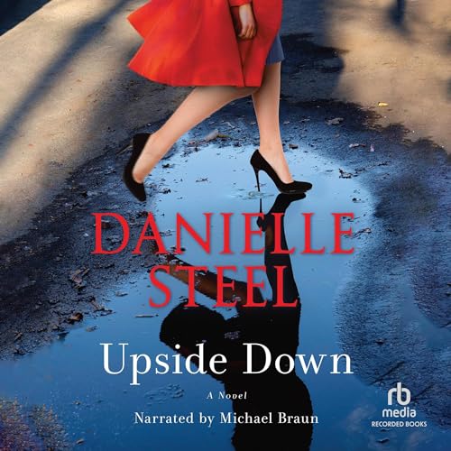 AudioBook - Upside Down (2024)by Danielle Steel