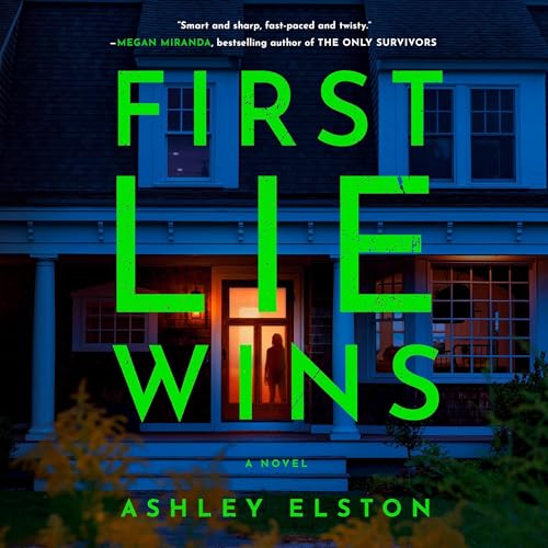AudioBook - First Lie Wins (2024)by Ashley Elston