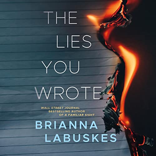 AudioBook - The Lies You Wrote (2024)by Brianna Labuskes