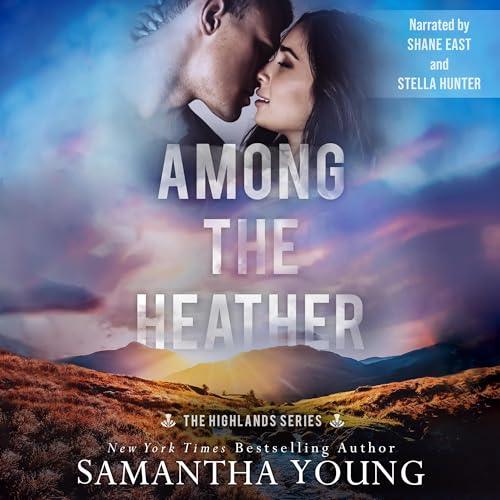 AudioBook - Among the Heather (2023)by Samantha Young