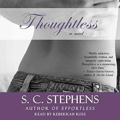 AudioBook - Thoughtless Audible Logo Audible Audiobook ¨C Unabridged
(2012)by S. C. Stephens