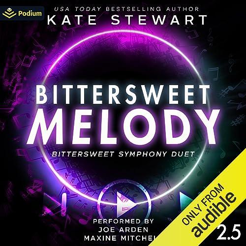 AudioBook - Bittersweet Melody (2023)by Kate Stewart