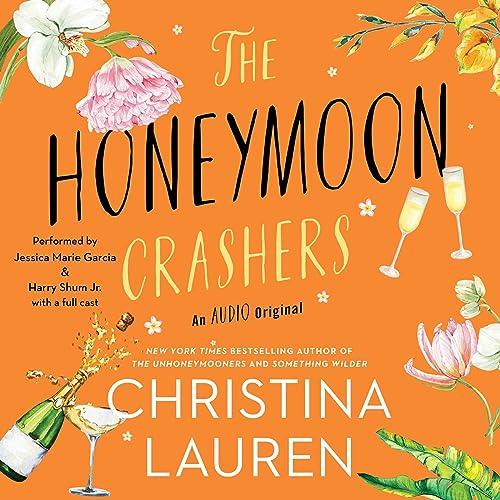 AudioBook - The Honeymoon Crashers (2023)by Christina Lauren