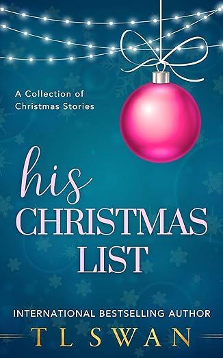 His Christmas List (2023)by T L Swan