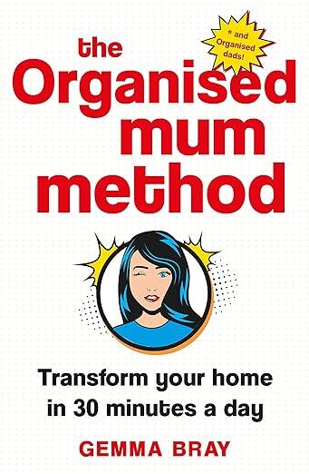 The Organised Mum Method (2019)by Gemma Bray