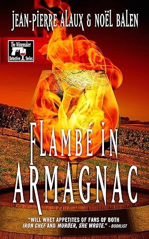 Flambe in Armagnac (2015)by Jean-Pierre Alaux