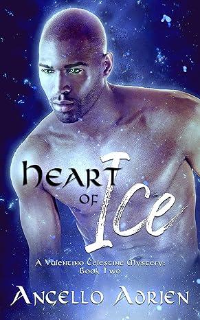 Heart Of Ice (2021) Angello Adrien