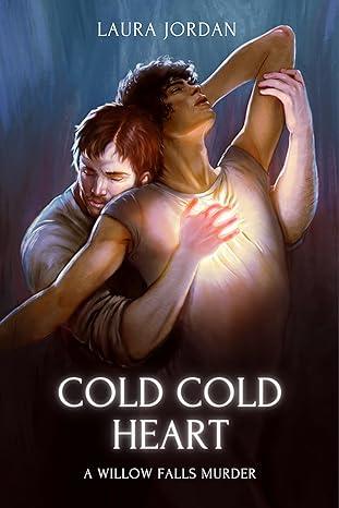 Cold Cold Heart (2024)by Laura Jordan