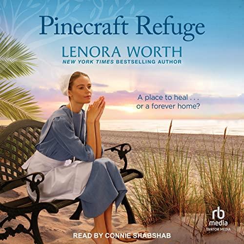 AudioBook - Pinecraft Refuge (2023)by Lenora Worth