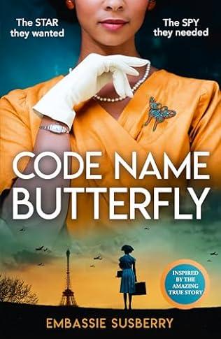 Code Name Butterfly (2024) by Embassie Susberry