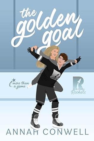 The Golden Goal (2024) by Annah Conwell