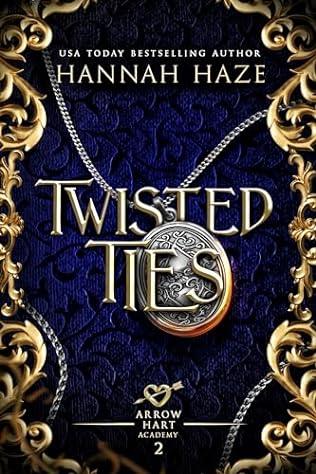 Twisted Ties (2024) by Hannah Haze