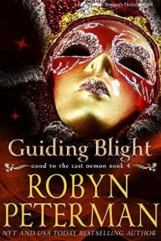 Guiding Blight (2024) by Robyn Peterman