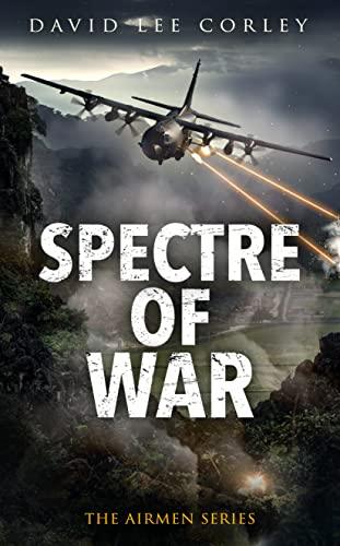 Spectre of War (2024) by David Lee Corley