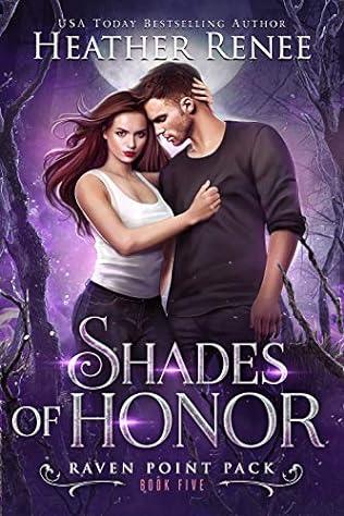 Shades of Honor (2021) by Heather Renee