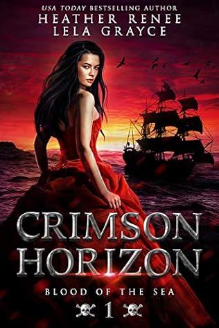 Crimson Horizon (2018) by Lela Grayce and Heather Renee