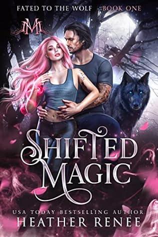 Shifted Magic (2022) by Heather Renee