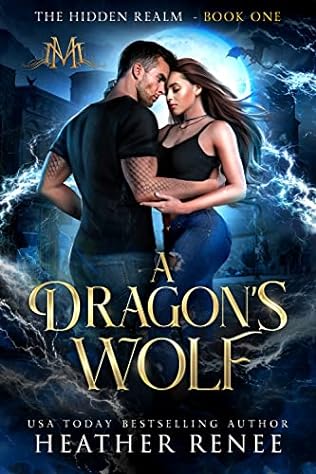 A Dragon's Wolf (2023) by Heather Renee