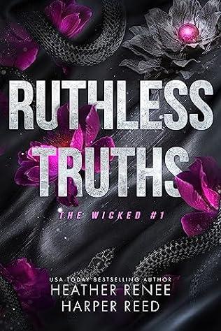 Ruthless Truths (2023) by Harper Reed and Heather Renee