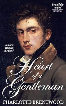 Heart of a Gentleman (2023)by Charlotte Brentwood